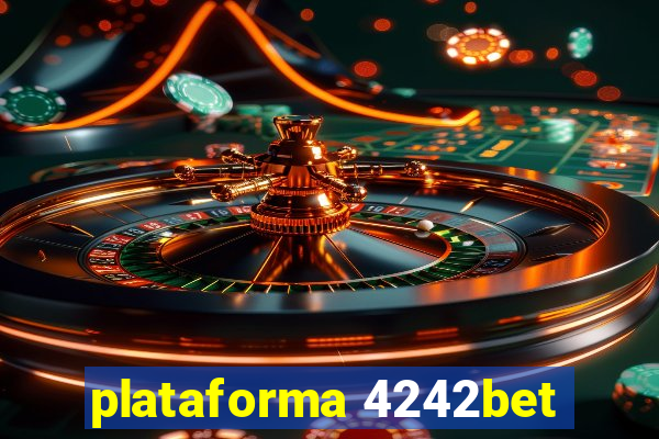 plataforma 4242bet